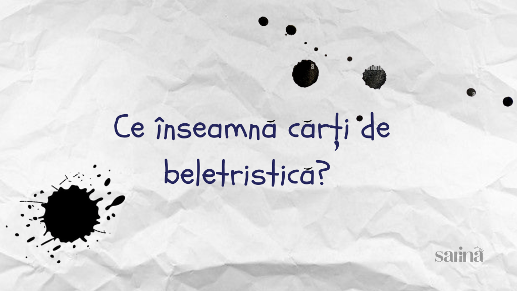Ce înseamnă cărți de beletristică?