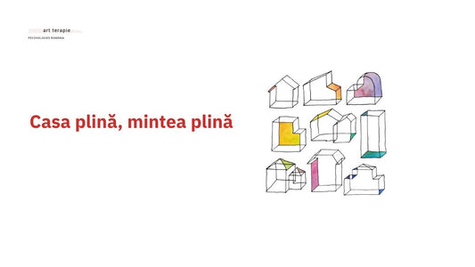 Casa plină, mintea plină