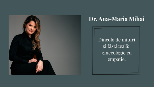 Dr Ginecolog Ana-Maria Mihai