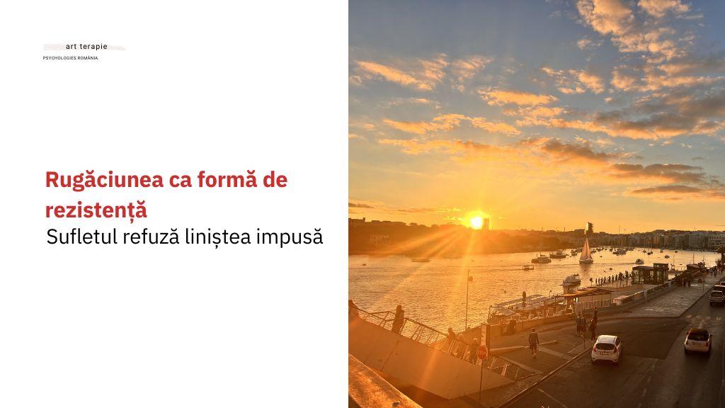 Rugăciunea ca formă de rezistență: sufletul refuză liniștea impusă