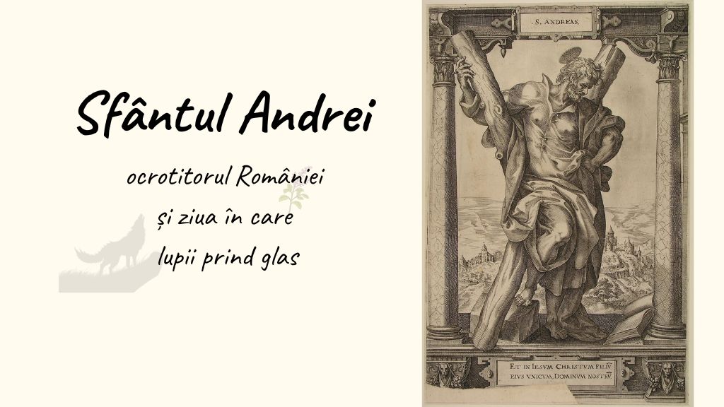 Sfântul Andrei - Apostolul, ocrotitorul României și ziua în care lupii prind glas